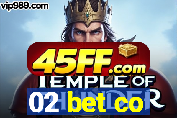 02 bet co